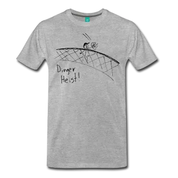 DINGER HEIST! Premium T-Shirt